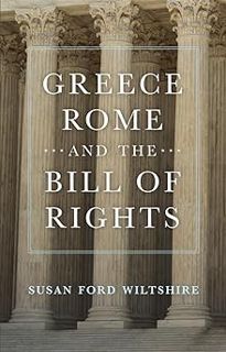 Download Bookâ­ï¸ Costless Greece, Rome, and the Bill of Rights (Volume 15) (Oklahoma Series in Cl