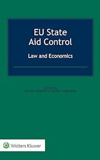 FOR FREE ❤️PDF⚡️ Eu State Aid Control: Law and Economics by Philipp Werner (Author),Vincent Verouden