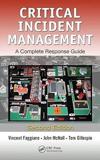 Read ebook Critical Incident Management by Vincent Faggiano (Author),John McNall (Author),