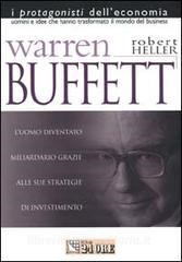 Download (PDF) Warren Buffett. L'uomo che è diventato miliardario grazie alle sue strategie d'invest