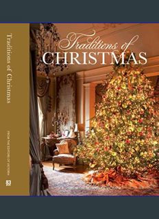 Download Online Traditions of Christmas: From the editors of Victoria Magazine     Hardcover – Augu