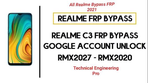 How to remove realme c3 frp bypass 2021