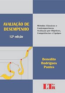 F.R.E.E DOWNLOAD Avaliação de Desempenho (Portuguese Edition) by Benedito Rodrigues. Pontes (Author)