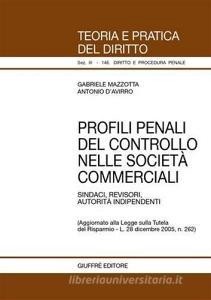 DOWNLOAD [PDF] Profili penali del controllo nelle società commerciali. Sindaci, revisori, autorità i