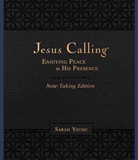 Epub Kndle Jesus Calling Note-Taking Edition, Leathersoft, Black, with Full Scriptures: Enjoying Pe