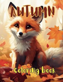 [ePUB] Download Autumn Coloring Book: Large Print Illustrations of Fall Season for Kids and Adults