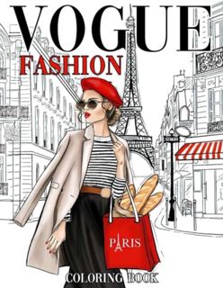 [ePUB] Download Vogue Fashion Coloring Book: Trendy Fashions Illustrations Collection With Creative