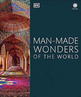 R.E.A.D [Book] Man-Made Wonders of the World (DK Wonders of the World) by DK (Author),Dan Cruickshan