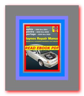 PDF Download Kia Sephia (94-01) Spectra (00-09) Sportage (05-20) Haynes Manual US (Paperback) (ePub)