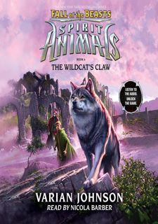 🙃Read Epub🧸ྀི The Wildcat's Claw: Spirit Animals: Fall of the Beasts, Book 6 by