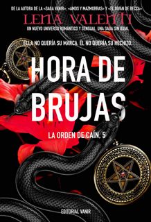 [P.D.F_book] HORA DE BRUJAS  Ella no querÃƒÂ­a su marca. ÃƒÂ‰l no querÃƒÂ­a su hechizo. (LA ORDEN