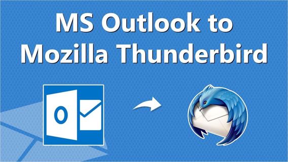 Moving your Email Data from Windows Outlook to Thunderbird Email Client