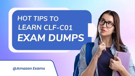 CLF-C01 Exam Dumps: Your Ultimate Exam Strategy