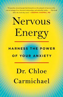 ((Download))^^ Nervous Energy: Harness the Power of Your Anxiety ([Read]_online)