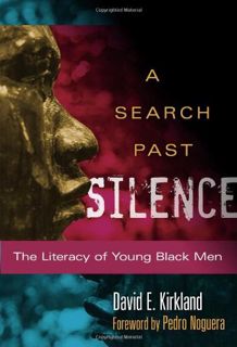 ( PDF/READ)- DOWNLOAD A Search Past Silence  The Literacy of Young Black Men (Language and Literac