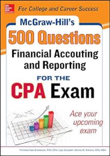 McGraw-Hill Education 500 Financial Accounting and Reporting Questions for the CPA Exam