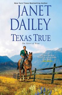 (Read) PDF Texas True (The Tylers of Texas Book 1) EPUB