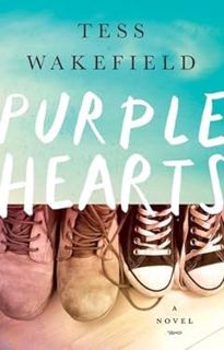 PDF (BEST SELLER) Read Book: Purple Hearts [PDF] Full Version