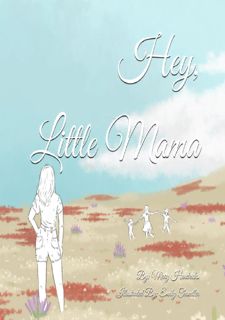 ??FREE BOOK Download?? Hey Little Mama FREE