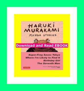 (Epub Download) Haruki Murakami Manga Stories 1 Super-Frog Saves Tokyo  Where I'm Likely to Find It