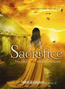 Scarica Epub Sacrifice. Rya series vol.2