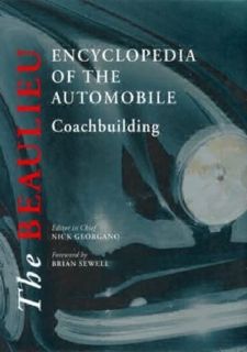 [PDF] ??DOWNLOAD FREE?? The Beaulieu Encyclopedia of the Automobile: Coachbuilding: