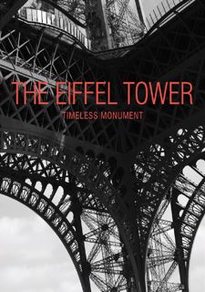 🌙[EBOOK] The Eiffel Tower: Timeless Monument