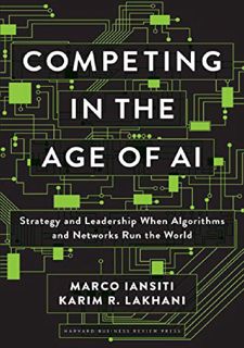 PDF??Download?? Competing in the Age of AI: Strategy and Leadership When Algorithms