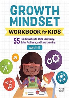 ??MOBI FREE DOWNLOAD Growth Mindset Workbook for Kids: 55 Fun Activities to Think