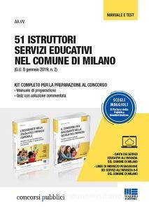 Download [EPUB] 51 istruttori servizi educativi nel comune di Milano. Kit completo per la preparazio