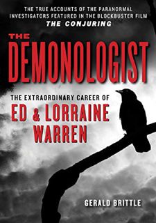 Download Book?? Costless The Demonologist: The Extraordinary Career of Ed and Lorraine Warren