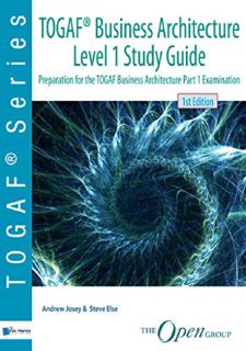 ??FREE PDF DOWNLOAD?? TOGAF® Business Architecture Level 1 Study Guide: Preparation for