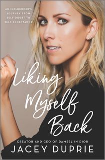 (EPUB)->DOWNLOAD Liking Myself Back: An Influencer's Journey from Self-Doubt to Self-Acceptance pa