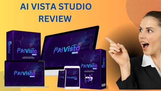 AI VISTA STUDIO REVIEW – GRAPHICS THAT SELL INSTANTLY, GO VIRAL