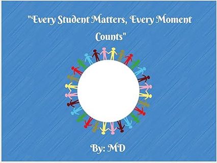 # "Every Student Matters, Every Student Counts" (4th Grade) BY: MD Ferry (Author) (Digital(