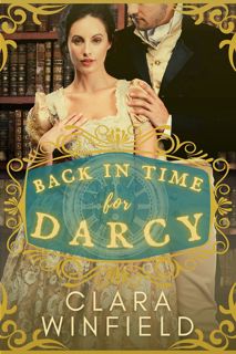 (Download) Kindle Back in Time for Darcy  A Pride & Prejudice Time Travel Romance (Pride & Prejudi