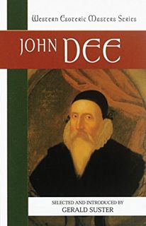 (PDF) Download John Dee  Essential Readings (Western Esoteric Masters) 'Read_online'