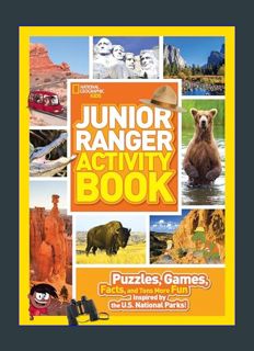 DOWNLOAD NOW Junior Ranger Activity Book: Puzzles, Games, Facts, and Tons More Fun Inspired by the