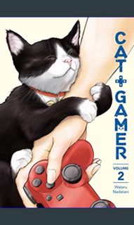 #^D.O.W.N.L.O.A.D 📕 Cat + Gamer Volume 2     Paperback – August 23, 2022 Online Book