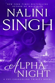(Read) Download Alpha Night (Psy-Changeling Trinity Book 4) hardcover