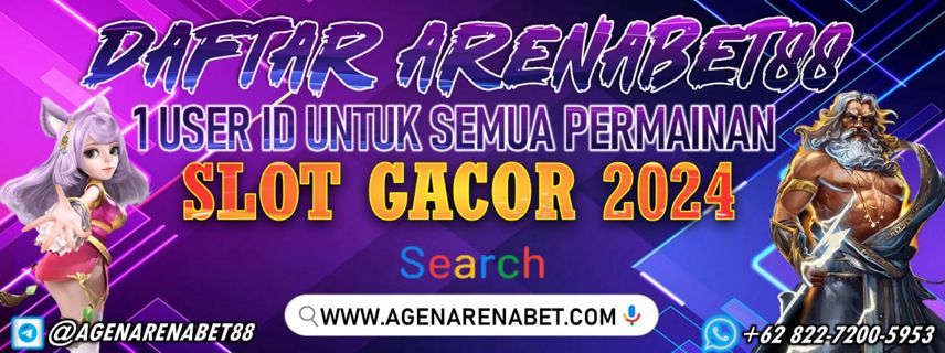 Daftar Situs Slot Gacor 2024 Dan Judi Online Terpercaya 2024 di ARENABET88