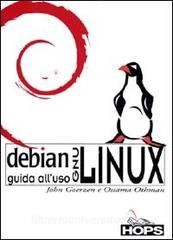 DOWNLOAD [PDF] Debian GNU/LINUX. Guida all'uso