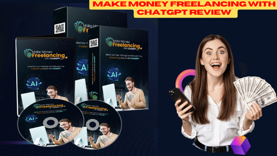 Make Money Freelancing with ChatGPT Review