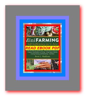 Free magazine Mini Farming Self-Sufficiency on 14 Acre Read book !ePub by Brett L. Markham