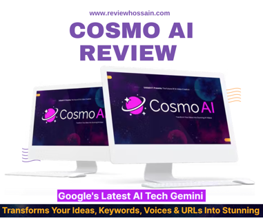 Cosmo AI Review – How To Create Any Video Easily