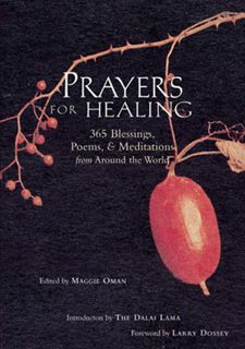 Download [PDF] Prayers for Healing: 365 Blessings, Poems,  Meditations from Around the World