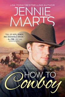 ( EPUB PDF)- DOWNLOAD How to Cowboy  Heartwarming Emotional Cowboy Romance (Creedence Horse Rescue