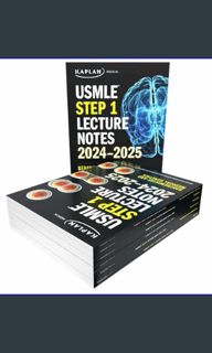 {ebook} ⚡ USMLE Step 1 Lecture Notes 2024-2025: 7-Book Preclinical Review (USMLE Prep) EBOOK #p