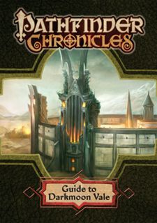 Online Reading BOOK Pathfinder Chronicles Guide to Darkmoon Vale