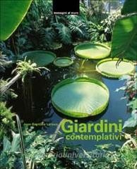 Download PDF Giardini contemplativi. Con 20 poster